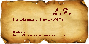 Landesman Hermiás névjegykártya